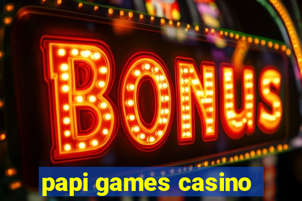 papi games casino